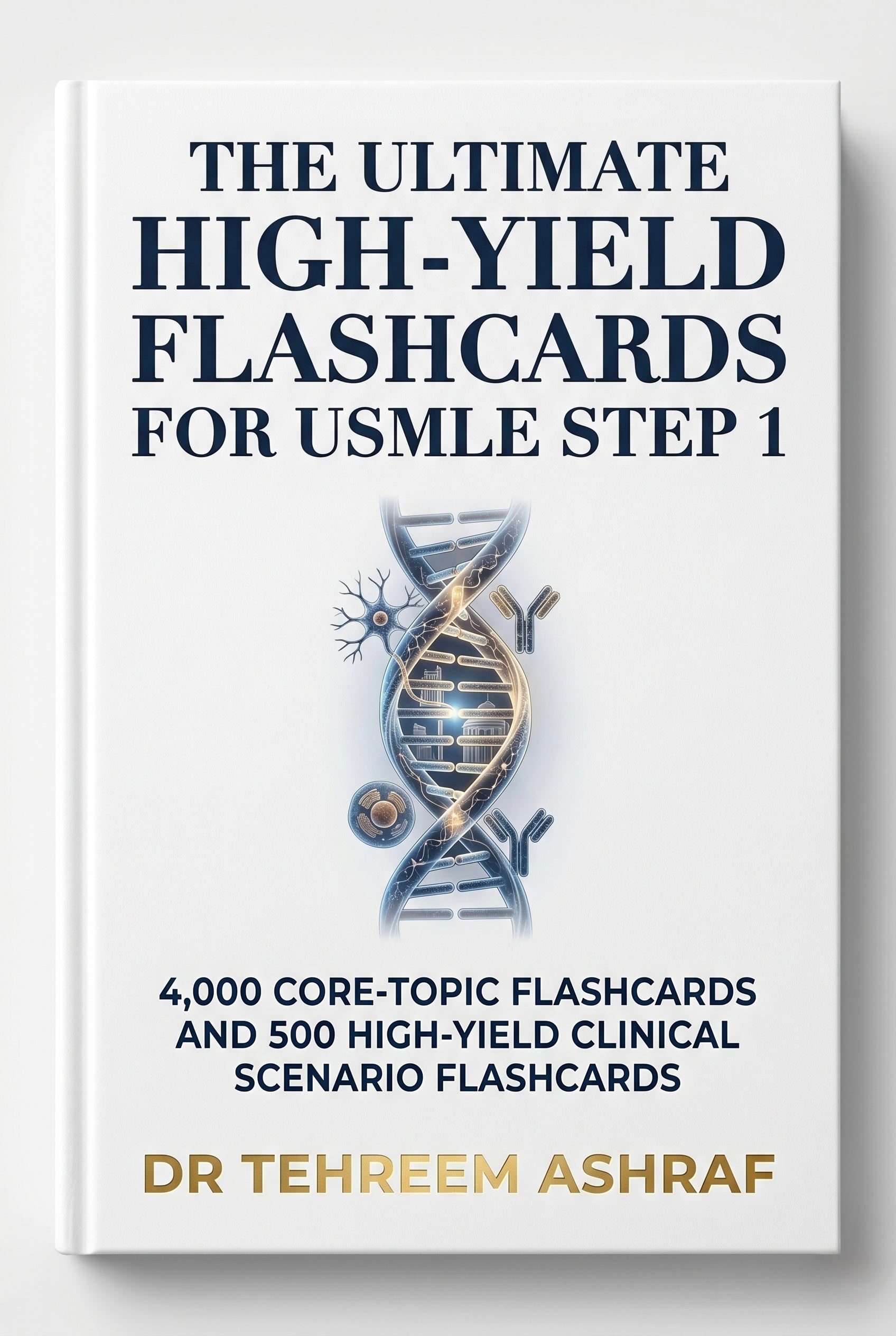 The Ultimate High-Yield Flashcards for USMLE Step 1
