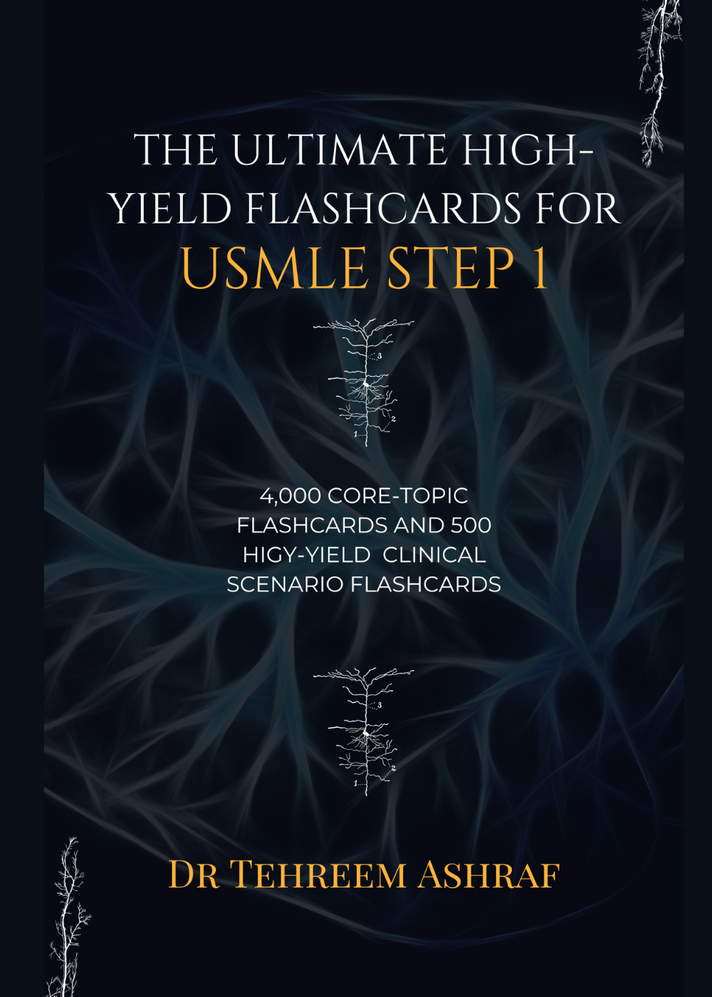 The Ultimate High-Yield Flashcards for USMLE Step 1